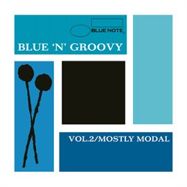 Cover image for Blue 'N' Groovy: Vol. 2 / Mostly Modal