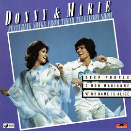Cover image for Donny & Marie Featuring Songs From Their Television Show