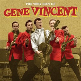 Cover image for The Very Best Of Gene Vincent