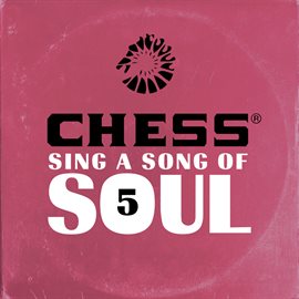 Imagen de portada para Chess Sing A Song Of Soul 5