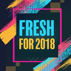Cover image for Fresh For 2018
