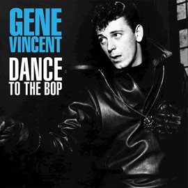 Cover image for Dance To The Bop