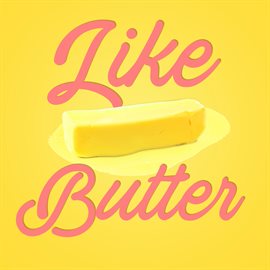 Cover image for Like Butter