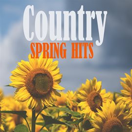 Cover image for Country Spring Hits