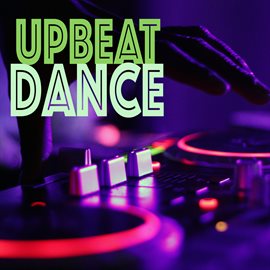Cover image for Upbeat Dance
