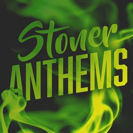 Cover image for Stoner Anthems