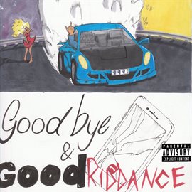 Cover image for Goodbye & Good Riddance