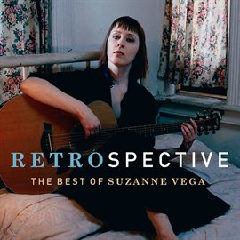 Imagen de portada para RetroSpective: The Best Of Suzanne Vega