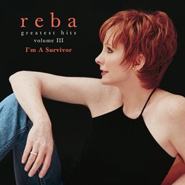 Imagen de portada para Greatest Hits Volume III - I'm A Survivor