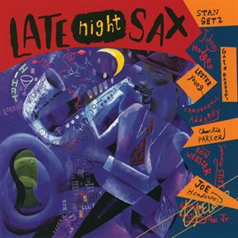 Cover image for Late Night Sax