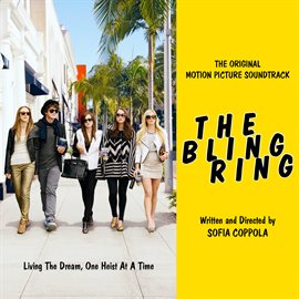 Cover image for The Bling Ring: Original Motion Picture Soundtrack