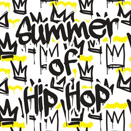 Cover image for Summer Of Hip Hop