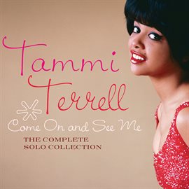 Cover image for Come On And See Me: The Complete Solo Collection