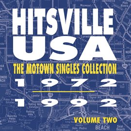 Cover image for Hitsville USA, The Motown Collection 1972-1992