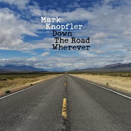 Cover image for Down The Road Wherever (Deluxe)