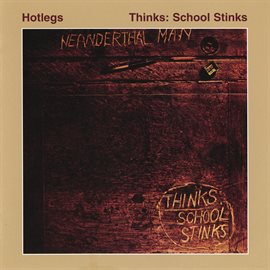 Cover image for Thinks: School Stinks