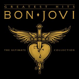 Cover image for Bon Jovi Greatest Hits - The Ultimate Collection