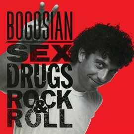 Cover image for Sex, Drugs, Rock & Roll (Live At The Orpheum Theater / 1990)