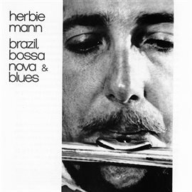 Cover image for Brazil, Bossa Nova & Blues