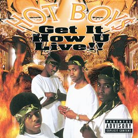 Cover image for Get It How U Live!!