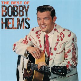 Imagen de portada para The Best Of Bobby Helms