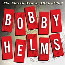 Imagen de portada para The Classic Years: 1956-1962