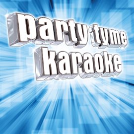 Imagen de portada para Party Tyme Karaoke - Dance & Disco Hits 1
