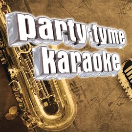 Imagen de portada para Party Tyme Karaoke - Blues & Soul 1