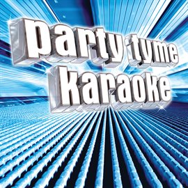 Cover image for Party Tyme Karaoke - Pop Male Hits 4