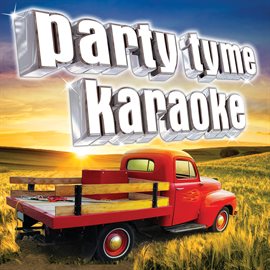 Imagen de portada para Party Tyme Karaoke - Country Party Pack 1