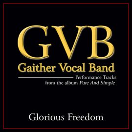 Cover image for Glorious Freedom (Performance Tracks)