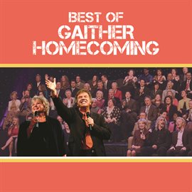 Cover image for Best Of Gaither Homecoming