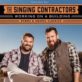 Imagen de portada para Working On A Building: Hymns & Gospel Classics