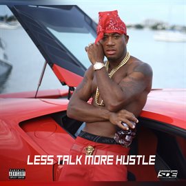Imagen de portada para Less Talk More Hustle