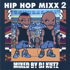 Cover image for Hip Hop Mixx 2