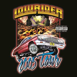 Cover image for Lowrider 2005 Tour