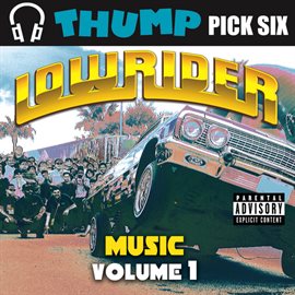 Cover image for Thump Pick Six Lowrider Vol.1