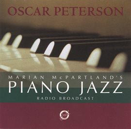 Cover image for Marian McPartland's Piano Jazz Radio Broadcast