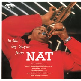 Cover image for To The Ivy League From Nat Adderley