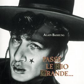 Cover image for Passe Le Rio Grande