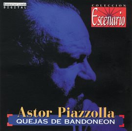 Cover image for Quejas De Bandoneón