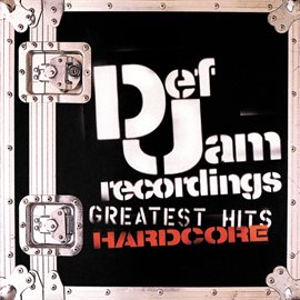 Cover image for Def Jam's Greatest Hits - Hardcore