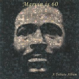 Imagen de portada para Marvin Is 60: A Tribute Album