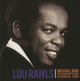 Cover image for Natural Man / Classic Lou