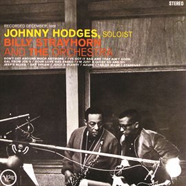 Cover image for Johnny Hodges With Billy Strayhorn And The Orchestra