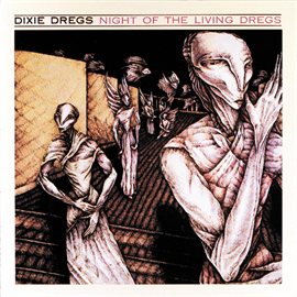 Cover image for Night Of The Living Dregs