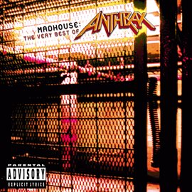 Cover image for Madhouse: The Very Best Of Anthrax