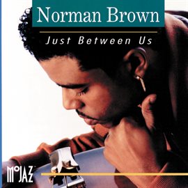 Cover image for Just Between Us