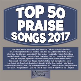 Cover image for Top 50 Praise Songs 2017