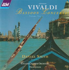 Cover image for Vivaldi: Bassoon Concertos Vol. 2